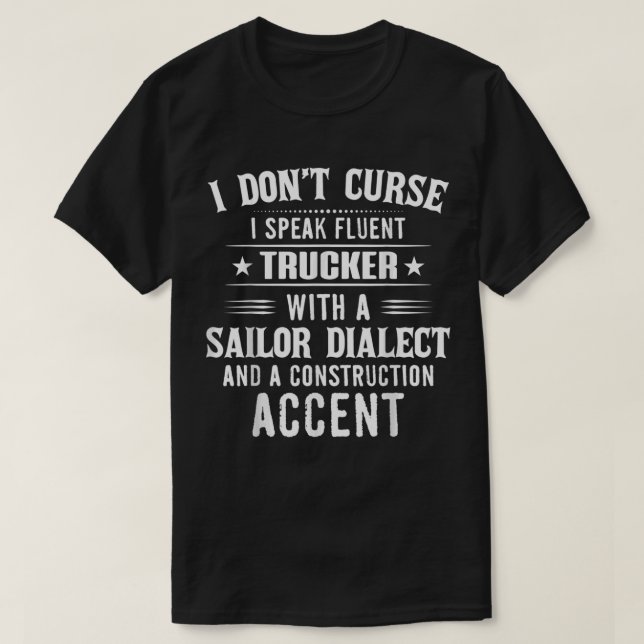 Camiseta No maldigo que hable con fluidez camionero con mar (Diseño del anverso)