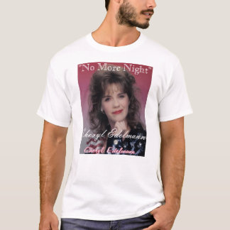 Camiseta No más de noche - Cheryl Edelmann