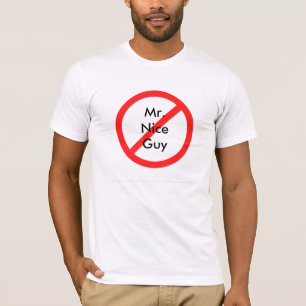 Camiseta No más de Sr. Nice Guy