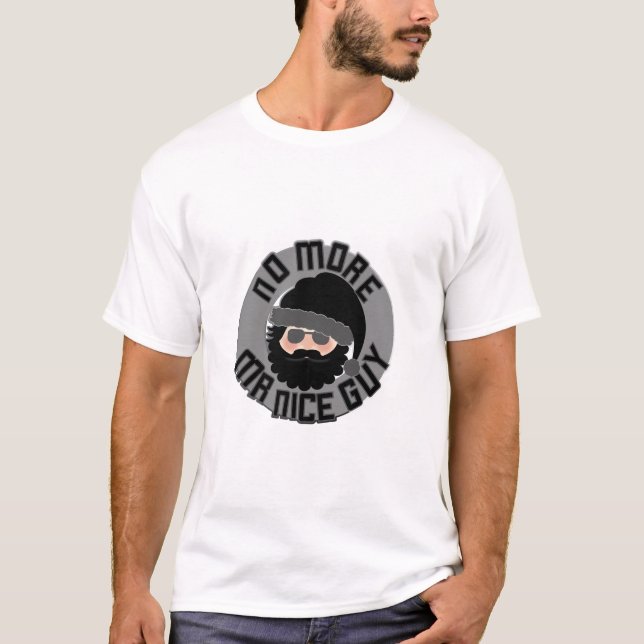 Camiseta ¡No más de Sr. Nice Guy! (Anverso)