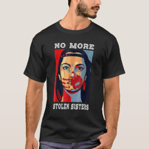 Camiseta No más hermanas robadas Mmiw perdió la hindú asesi