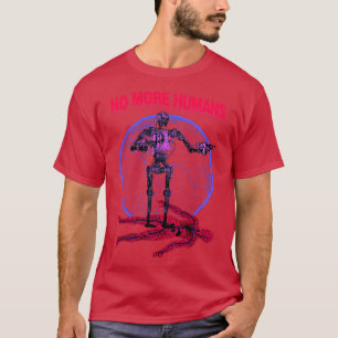 Camiseta No más humanos retro robos al turismo 1
