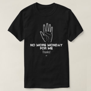Camiseta No más lunes v1a