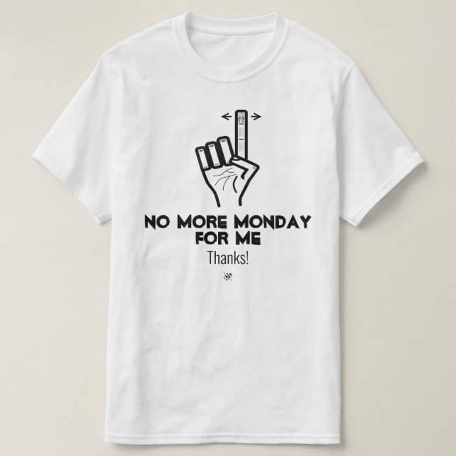 Camiseta No más lunes v2a (Diseño del anverso)