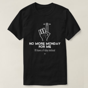 Camiseta No más lunes v2b
