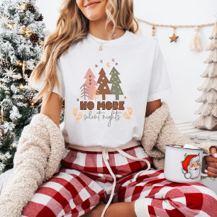 Camiseta No Más Noches Silenciosas Navidad Anuncio de Embar