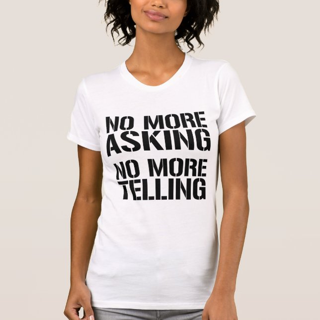 Camiseta No Más Preguntar. No Más Decir (Anverso)