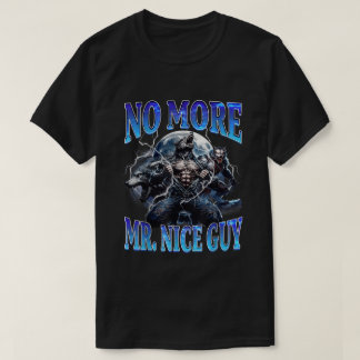 Camiseta No Más Señor Buen Tipo Chiste Alpha Wolf Daddy Mem