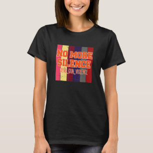 Camiseta No Más Silencio Acabar Con La Violencia De Armas D