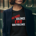 Camiseta No más silencio pone fin a la reforma de la violen<br><div class="desc">No más silencio pone fin a la violencia de las armas en texto negro y rojo en una audaz reforma de las camisetas de las mujeres. Apoyar el control de armas y rifles de asalto de protesta. Prohibir las armas automáticas. Exija control de armas y regulaciones más fuertes.</div>