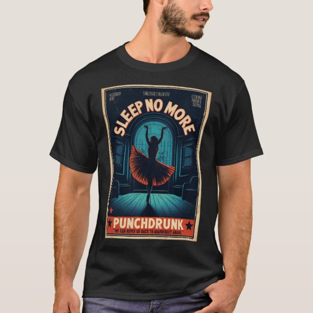 Camiseta No más sueño, borracho (Anverso)
