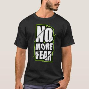 Camiseta No Más Temor Motivación De Gimnasio Cita De Trabaj