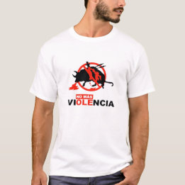 CAMISETA NO MAS VIOLENCIA ANTITAURINOS