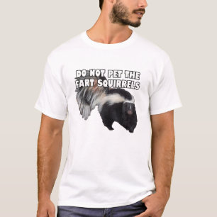 Camiseta No mascota a las ardillas de pedo.