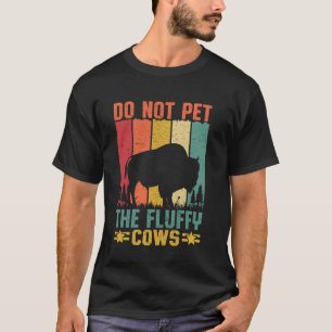 Camiseta No Mascota a las vacas flúfadas Funny Bison Yellow