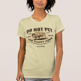 Camiseta No Mascota a las vacas flúfagas Yellowstone Bison