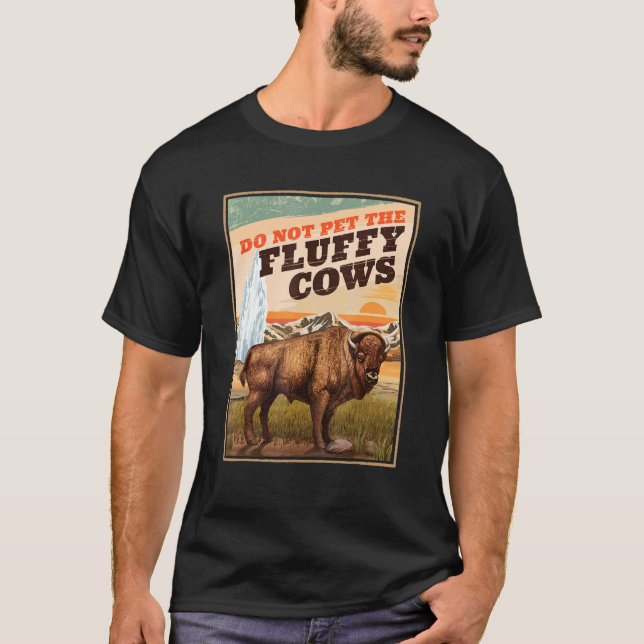 Camiseta No Mascota A Las Vacas Fluffy Bison 3 (Anverso)