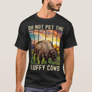 Camiseta No Mascota Las Vacas Fluffy