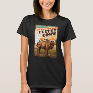 Camiseta No Mascota Las Vacas Fluffy Bison 1
