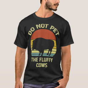 Camiseta No Mascota Las Vacas Fluffy Divertidas Veces Retro