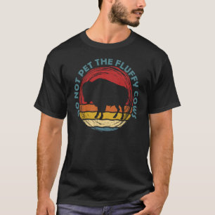 Camiseta No Mascota Las Vacas Fluffy Hombres Mujeres Vintag