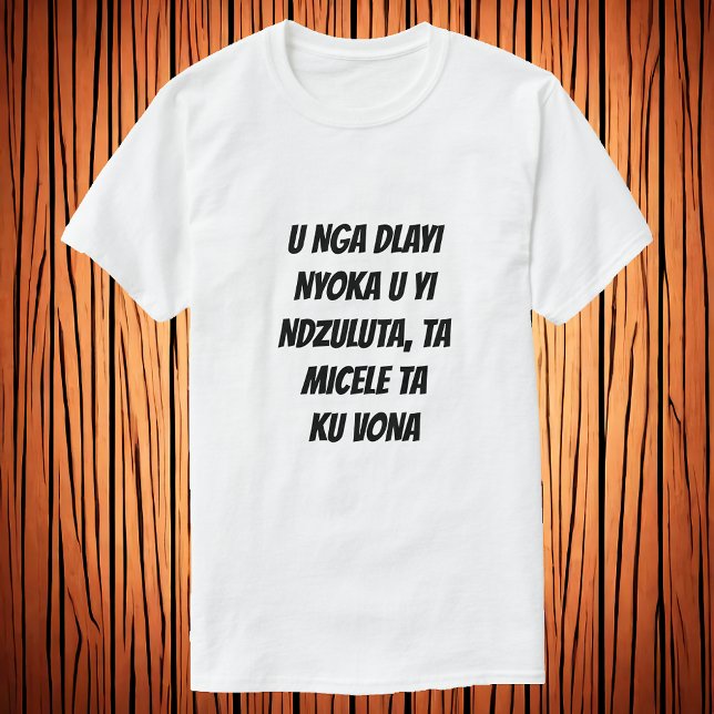 Camiseta No mate a una serpiente y balancearla (Subido por el creador)
