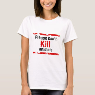 Camiseta No mate por favor a los animales