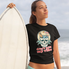 Camiseta No maten mi cráneo de playa de Vibe