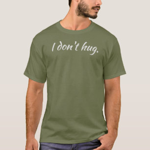 Camiseta No me abrazo.