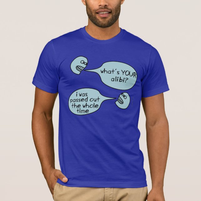 Camiseta No me acuerde que no lo hizo, coartada am1 (Anverso)