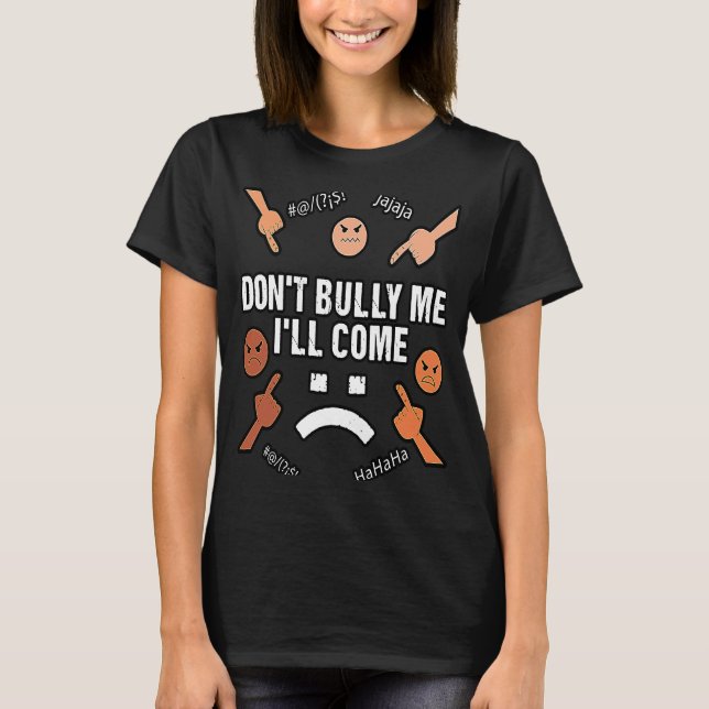 Camiseta No me amedrentes, vendré con sarcasmo (Anverso)