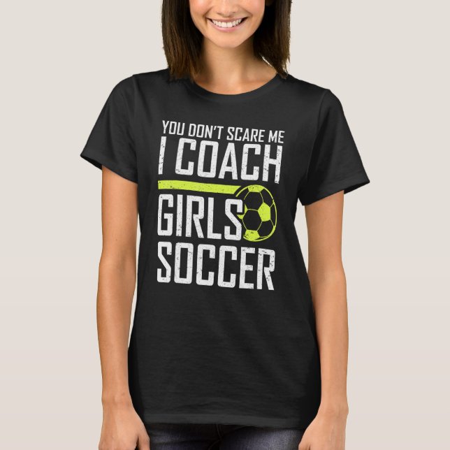 Camiseta No me asustan entrenadores entrenadores Chicas ent (Anverso)