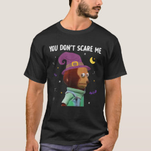 Camiseta No me asustas, imbécil de meme
