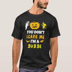 Camiseta No Me Asustes Bubbe Disfraz Halloween Perezoso Fác