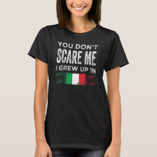 Camiseta No me asustes, crecí en Italia