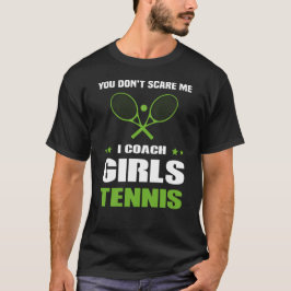 Camiseta No me asustes, entreno tenis a Chicas