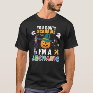 Camiseta No me asustes, soy mecánico, no puedo hacer Hallow