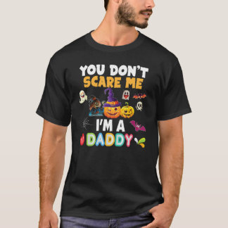 Camiseta No me asustes soy papi Halloween no puede tomar té
