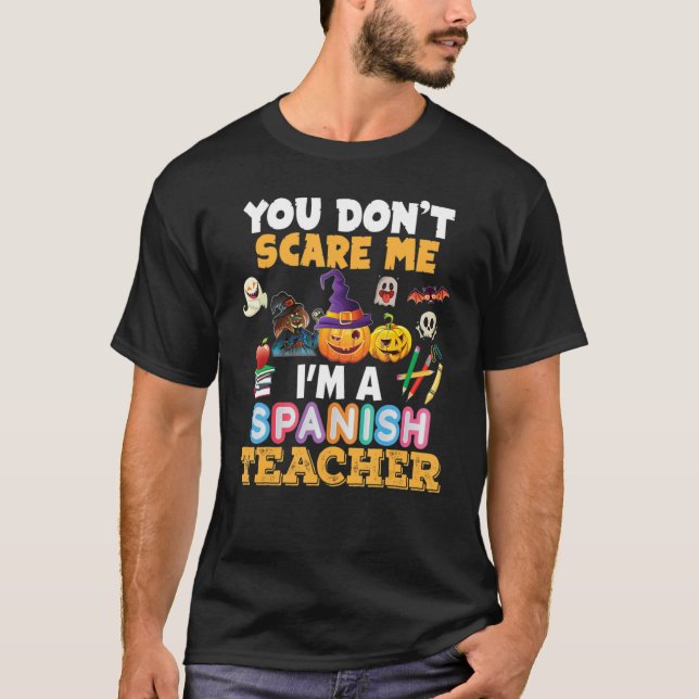 Camiseta No me asustes, soy profesor de español Halloween (Anverso)