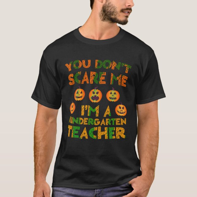 Camiseta No me asustes, soy profesor de guardería T Sh (Anverso)