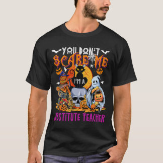 Camiseta No me asustes soy profesor sustituto Hallowee