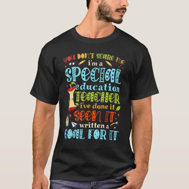 Camiseta No me asustes, soy una educación especial. (Anverso)