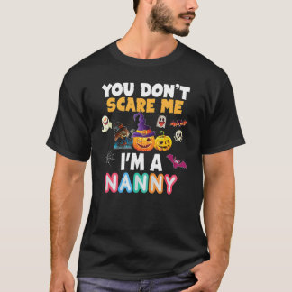 Camiseta No me asustes, soy una nana Halloween no puede dar