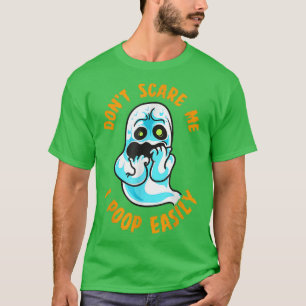 Camiseta No me asustes, tengo miedo de Halloween tan divert