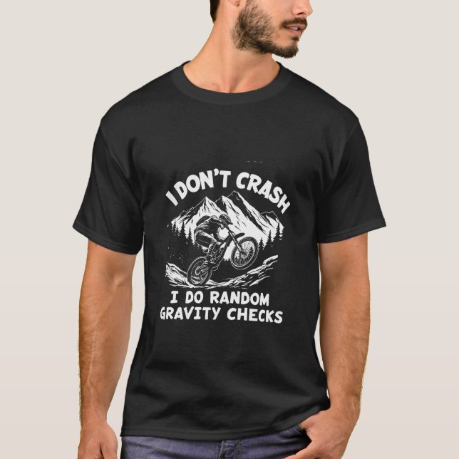 Camiseta No me caigo, hago controles aleatorios de gravedad (Anverso)