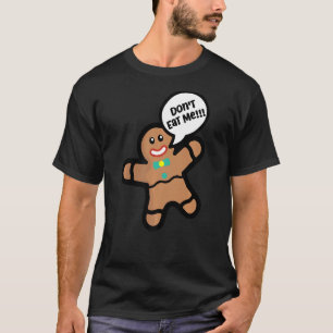 Camiseta No me comas el pan de jengibre