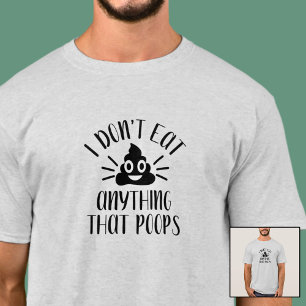 Camiseta No me como nada de ese poops, el del Vegan Man