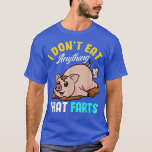 Camiseta No me como nada que le vaya mal a un cerdo gracios