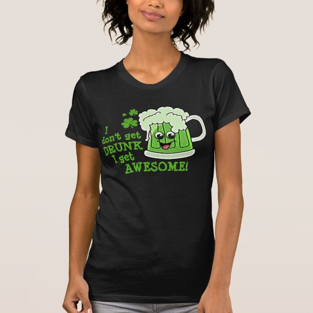 Camiseta No me consigo BEBIDO consigo IMPRESIONANTE (Anverso)