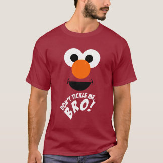 Camiseta No me cosquillee, Bro.